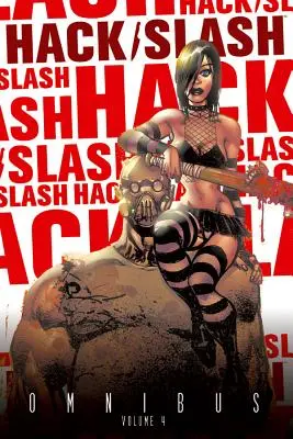 Hack/Slash Omnibus svazek 4 - Hack/Slash Omnibus Volume 4