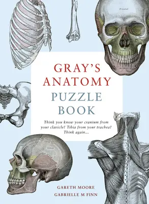 Grayova anatomie: Kniha hádanek - Gray's Anatomy Puzzle Book