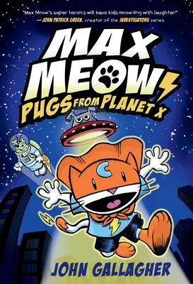 Kniha Max Mňau 3: Mopslíci z planety X - Max Meow Book 3: Pugs from Planet X