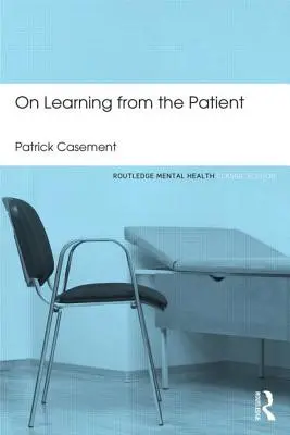 O učení od pacienta - On Learning from the Patient