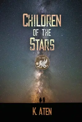 Děti hvězd - Children of the Stars