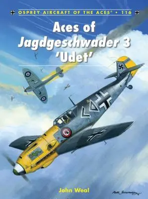 Esa Jagdgeschwader 3 'Udet' - Aces of Jagdgeschwader 3 'Udet'