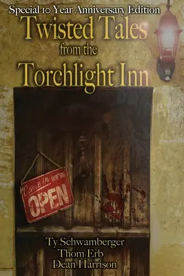Zvrácené příběhy z hostince Torchlight Inn - Twisted Tales from the Torchlight Inn