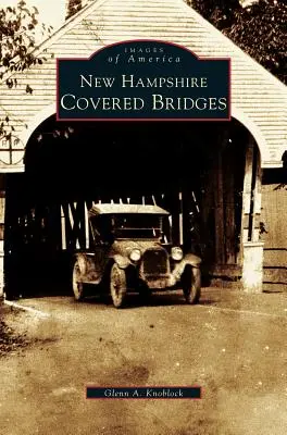 Kryté mosty v New Hampshire - New Hampshire Covered Bridges