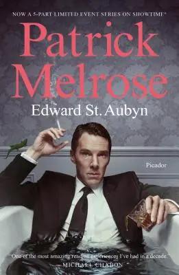 Patrick Melrose: Romány - Patrick Melrose: The Novels
