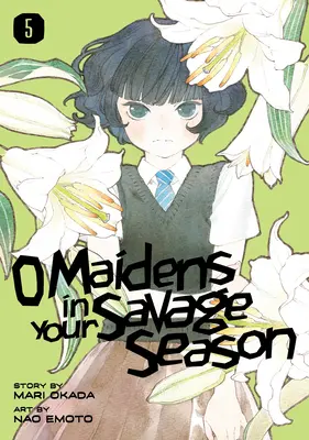 O Maidens in Your Savage 5. série - O Maidens in Your Savage Season 5