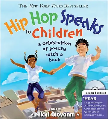 Hip Hop promlouvá k dětem: A Celebration of Poetry with a Beat [With a CD] (Oslava poezie s rytmem) - Hip Hop Speaks to Children: A Celebration of Poetry with a Beat [With CD]