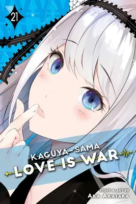 Kaguya-Sama: 21, 21 - Kaguya-Sama: Love Is War, Vol. 21, 21
