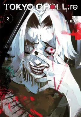 Tokyo Ghoul: 3, 3 - Tokyo Ghoul: Re, Vol. 3, 3