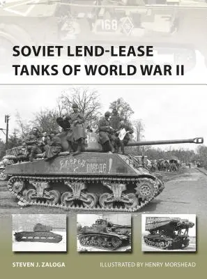 Sovětské tanky z půjčovny za druhé světové války - Soviet Lend-Lease Tanks of World War II