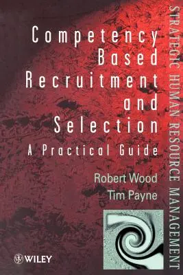 Nábor a výběr založený na kompetencích - Competency-Based Recruitment and Selection