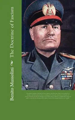 Doktrína fašismu - The Doctrine of Fascism