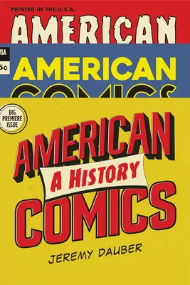 Americký komiks: A History - American Comics: A History