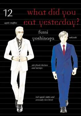 Co jste včera jedli?, svazek 12 - What Did You Eat Yesterday?, Volume 12
