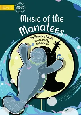 Hudba mantovců - The Music of the Mantees