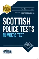 Testy skotské policie - Standardní vstupní test (SET) Vzorové testové otázky a odpovědi pro test skotské policie na čísla - Scottish Police Numbers Tests - Standard Entrance Test (SET) Sample Test Questions and Answers for the Scottish Police Numbers Test
