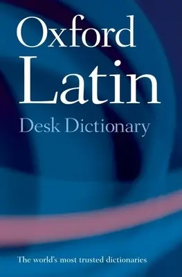 Oxfordský stolní slovník latiny - Oxford Latin Desk Dictionary