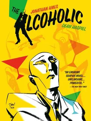 Alkoholik (rozšířené vydání k 10. výročí) - The Alcoholic (10th Anniversary Expanded Edition)