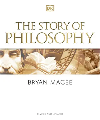 Příběh filozofie: Stručný úvod do nejvýznamnějších světových myslitelů a jejich myšlenek - The Story of Philosophy: A Concise Introduction to the World's Greatest Thinkers and Their Ideas