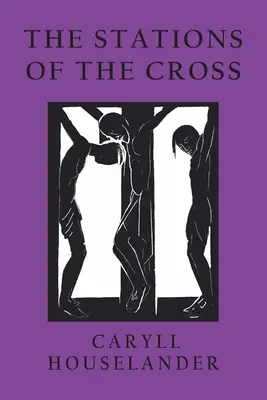Křížová cesta - The Stations of the Cross