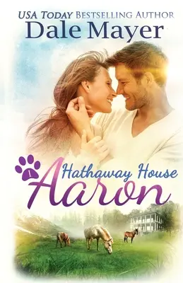 Aaron: Srdceryvná romance Hathaway House - Aaron: A Hathaway House Heartwarming Romance