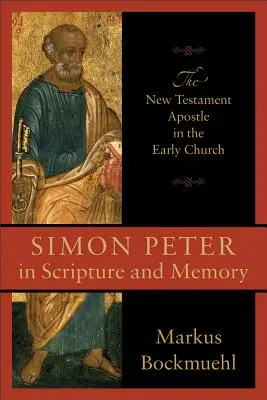 Šimon Petr v Písmu a paměti - Simon Peter in Scripture and Memory