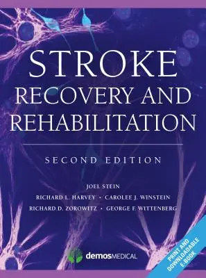 Zotavení po mrtvici a rehabilitace - Stroke Recovery and Rehabilitation