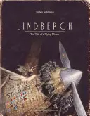 Lindbergh: Příběh létající myši - Lindbergh: The Tale of a Flying Mouse