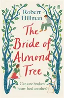 Nevěsta z mandlovníku - Bride of Almond Tree