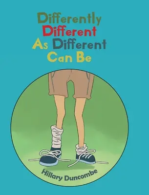 Odlišně odlišný, jak jen odlišný může být - Differently Different As Different Can Be