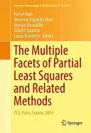 Mnohostranné aspekty částečných nejmenších čtverců a souvisejících metod: Pls, Paříž, Francie, 2014 - The Multiple Facets of Partial Least Squares and Related Methods: Pls, Paris, France, 2014
