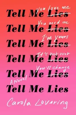 Řekni mi lži - Tell Me Lies