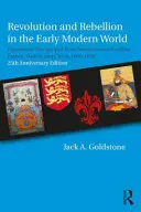Revoluce a vzpoury v raném novověku: Populační změny a rozpad státu v Anglii, Francii, Turecku a Číně v letech 1600-1850; 25. výročí založení společnosti - Revolution and Rebellion in the Early Modern World: Population Change and State Breakdown in England, France, Turkey, and China,1600-1850; 25th Annive