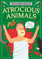 Hrůzná zvířata - Atrocious Animals