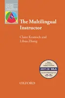 Multilingual Instructor - Co říkají učitelé cizích jazyků o svých zkušenostech a proč na nich záleží - Multilingual Instructor - What foreign language teachers say about their experience and why it matters