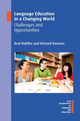 Jazykové vzdělávání v měnícím se světě: Výzvy a příležitosti - Language Education in a Changing World: Challenges and Opportunities