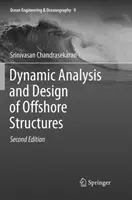 Dynamická analýza a navrhování pobřežních konstrukcí - Dynamic Analysis and Design of Offshore Structures