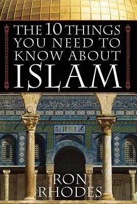 10 věcí, které byste měli vědět o islámu - The 10 Things You Need to Know about Islam