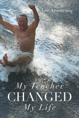 Můj učitel mi změnil život - My Teacher Changed My Life