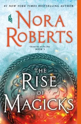 Vzestup magie: Chronicles of the One, Book 3 - The Rise of Magicks: Chronicles of the One, Book 3
