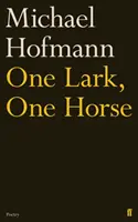 Jeden skřivan, jeden kůň - One Lark, One Horse