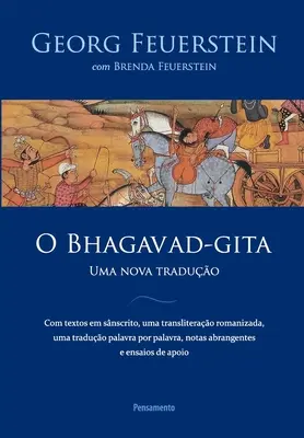 Bhagavad-Gíta (O) Uma Nova Traduo - Bhagavad-Gita (O) Uma Nova Traduo