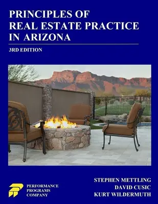 Principles of Real Estate Practice in Arizona: Vydání třetí: Třetí vydání: Třetí vydání: Třetí vydání: Třetí vydání - Principles of Real Estate Practice in Arizona: 3rd Edition