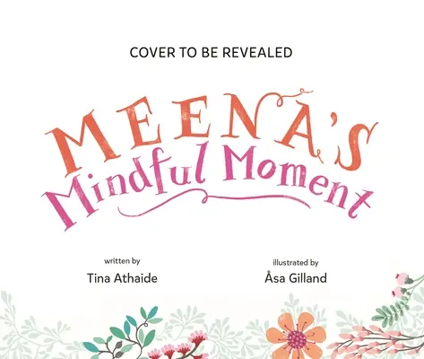 Meenina všímavá chvilka - Meena's Mindful Moment