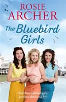 Dívky z modrého ptáka - The Bluebird Girls 1 - Bluebird Girls - The Bluebird Girls 1