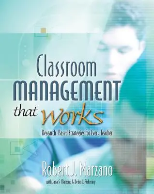 Řízení třídy, které funguje: Strategie založené na výzkumu pro každého učitele - Classroom Management That Works: Research-Based Strategies for Every Teacher