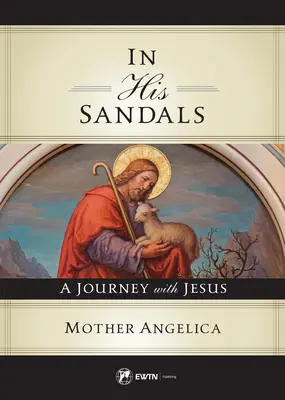 V jeho sandálech - In His Sandals