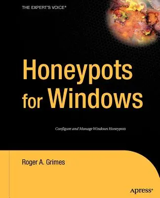 Honeypots for Windows