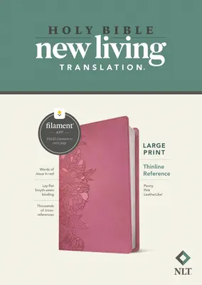NLT Large Print Thinline Reference Bible, edice s vlákny (červené písmo, kožená, pivoňkově růžová) - NLT Large Print Thinline Reference Bible, Filament Enabled Edition (Red Letter, Leatherlike, Peony Pink)