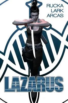 Lazarus Kniha 1 - Lazarus Book 1